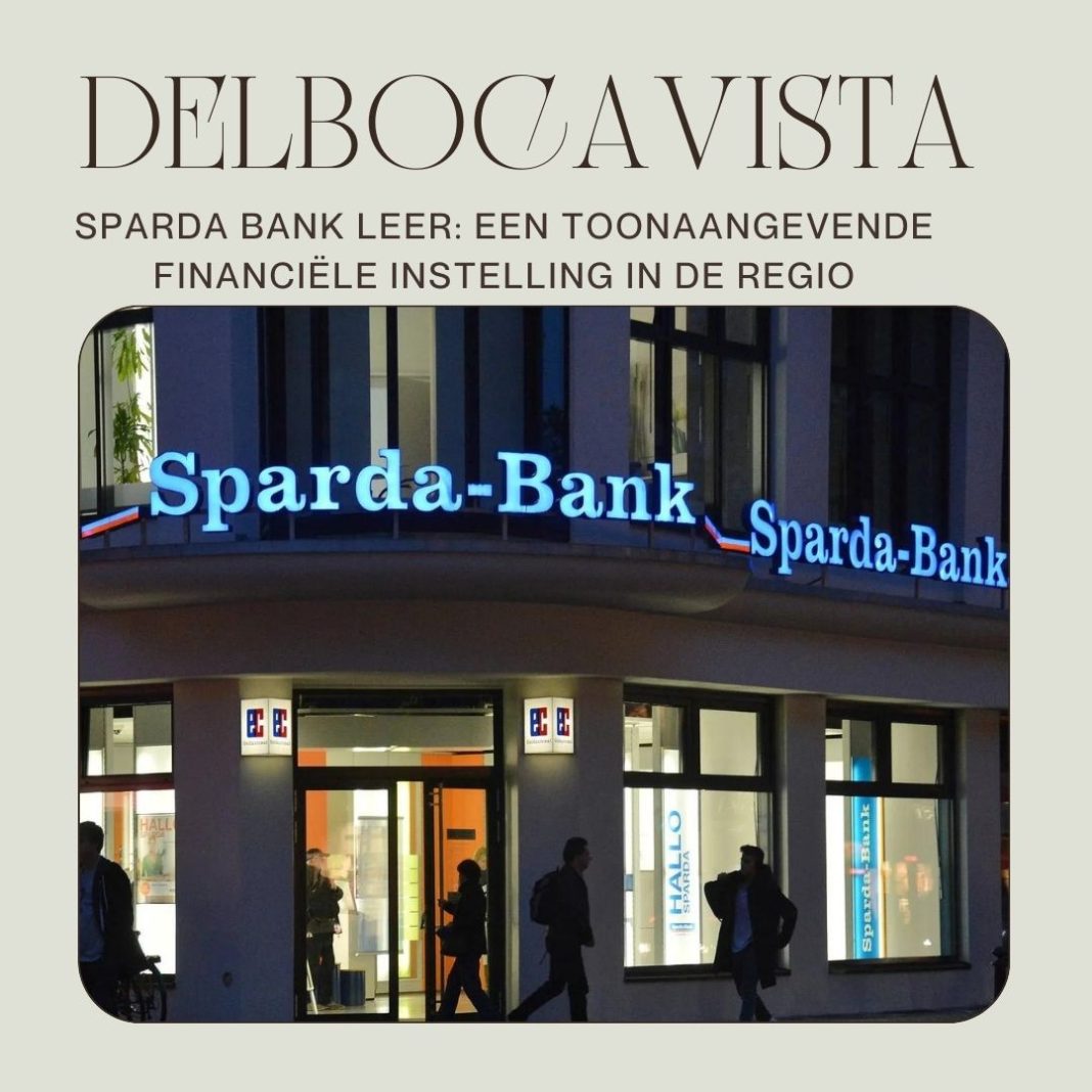 Sparda Bank Leer Een Toonaangevende Financiële Instelling in de Regio